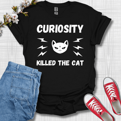 Curiosity Killed the Cat T-Shirt