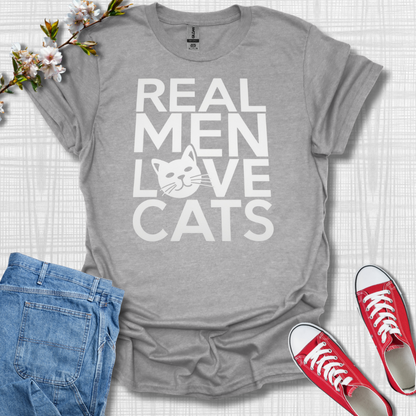 Real Men Love Cats T-Shirt