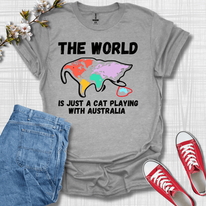 The World is Just a Cat T-Shirt