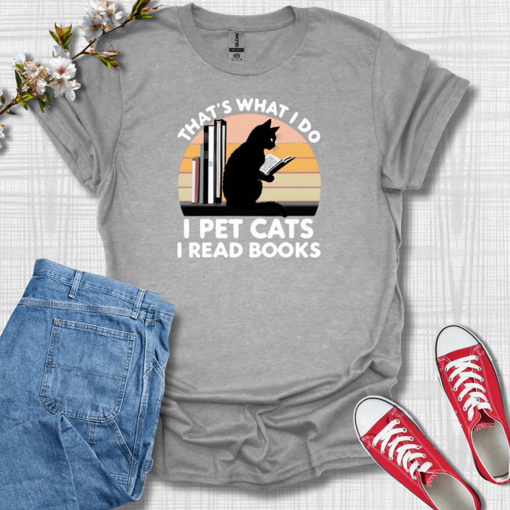 That's What I Do Cat T-Shirt