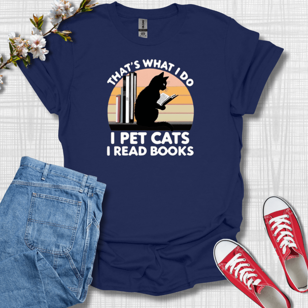 That's What I Do Cat T-Shirt