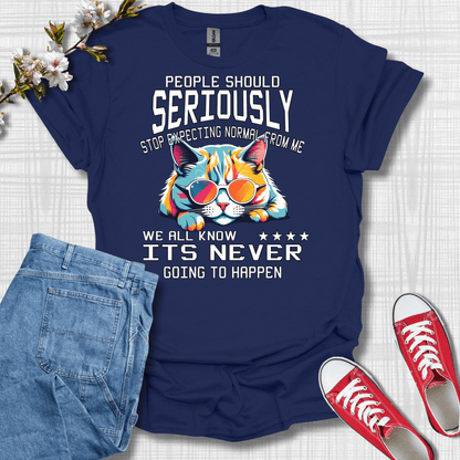 Stop Expecting Normal From Me Cat T-Shirt