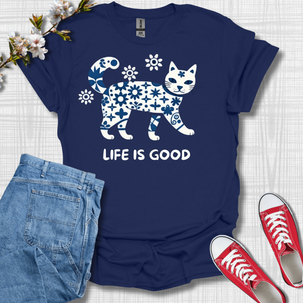 Life is Good Cat T-Shirt