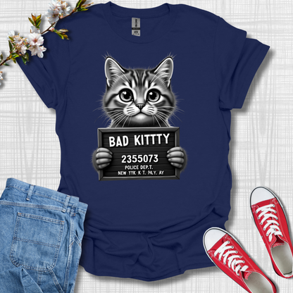 Bad Kitty T-Shirt