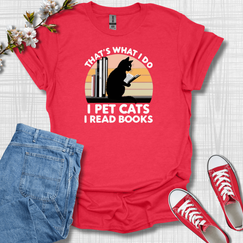 That's What I Do Cat T-Shirt