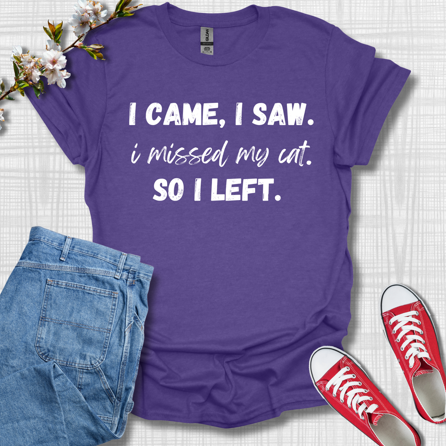 I Came I See, I Missed My Cat, So I Left Cat T-Shirt