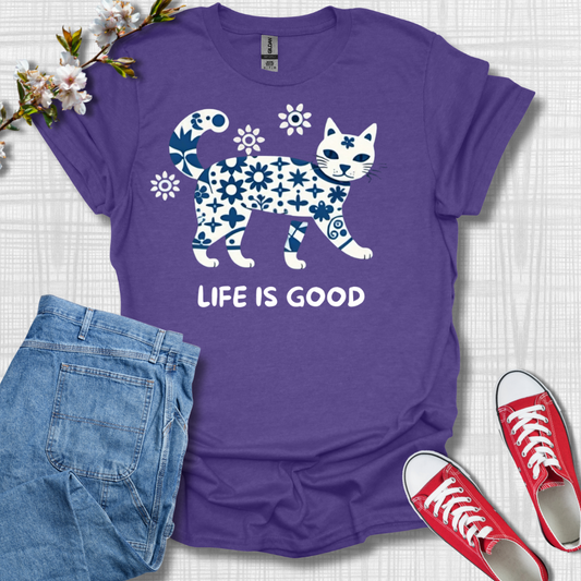 Life is Good Cat T-Shirt