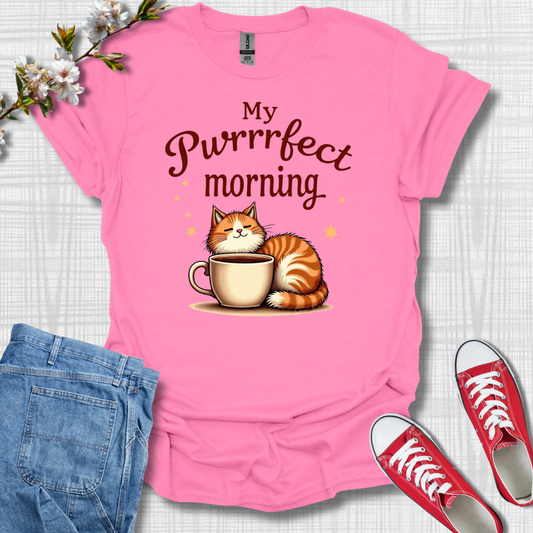 My Purrfect Morning Cat T-Shirt